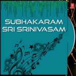 Subhakaram Sri Srinivasam