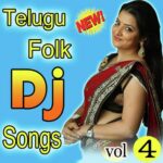 Telugu Folk Dj Songs Vol 4