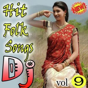 Telugu Folk Dj Songs Vol 9