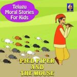 Telugu Moral Stories for Kids - Pied Piper And The Mouse