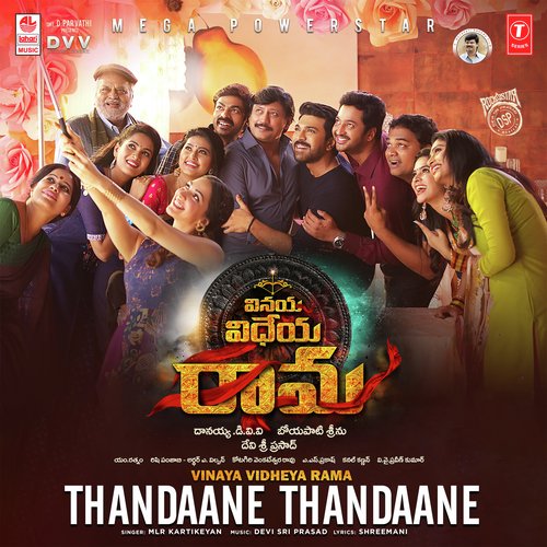 Thandaane Thandaane (from “Vinaya Vidheya Rama”)
