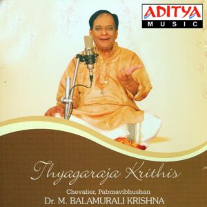 Thyagaraja Krithis (Vol. 1)