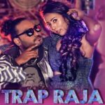 Trap Raja (feat. Aishwarya)