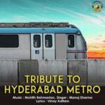 Tribute to Hyderabad Metro