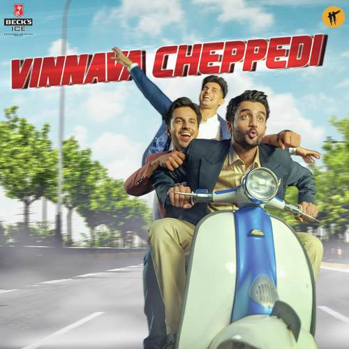 Vinnava Cheppedi – Beck’s Ice Smooth Anthem