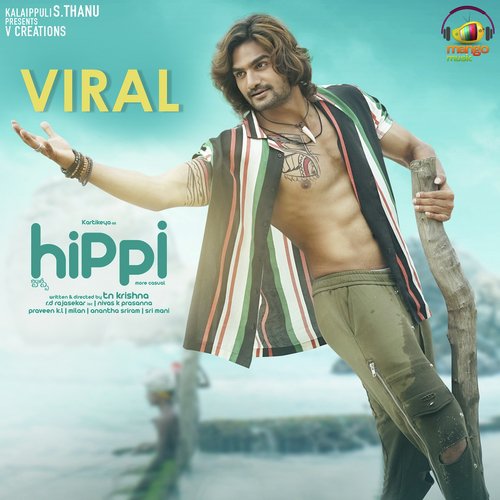 Viral (From “Hippi”)