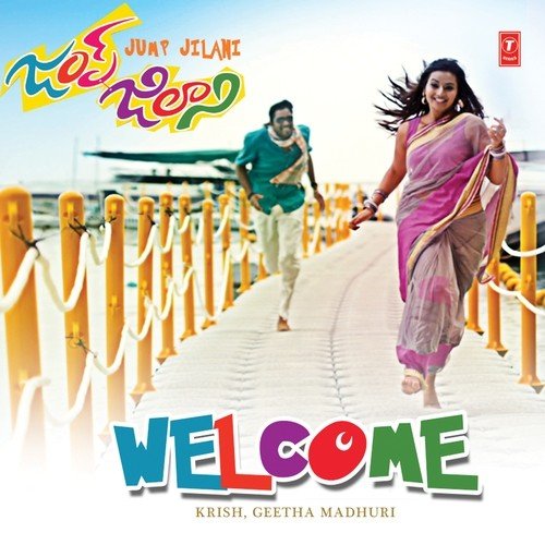 Welcome (From “Jump Jilani”)