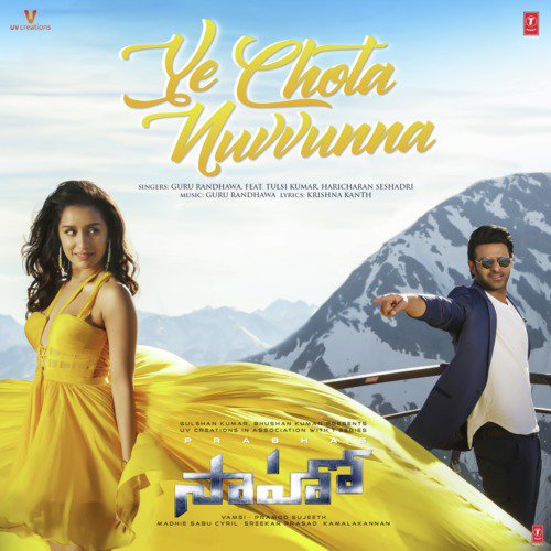 Ye Chota Nuvvunna (From “Saaho”)(feat. Tulsi Kumar, Haricharan Seshadri)