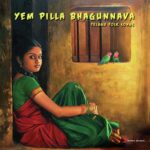 Yem Pilla Bhagunnava